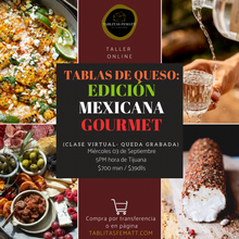 Cargar imagen en el visor de la galería, ✨ Taller de tablas de queso – EDICIÓN MEXICANA GOURMET🇲🇽
